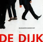 CD De Dijk - Muzikanten Dansen Niet, Cd's en Dvd's, Cd's | Nederlandstalig, Ophalen of Verzenden, Zo goed als nieuw, Rock