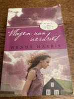 Wendy Harris: Vlagen van verdriet, Boeken, Ophalen of Verzenden, Zo goed als nieuw