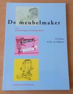 De Meubelmaker Deel 2 - W. Schoute & H. van Veldhoven, Ophalen of Verzenden, Zo goed als nieuw, Houtbewerking, W. Schoute & H. van Veldhoven