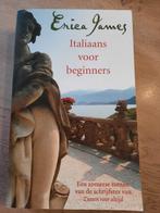 Erica James - Italiaans voor beginners, Ophalen of Verzenden, Zo goed als nieuw, Erica James
