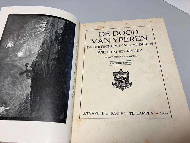 De dood van Yperen Wilhelm Schreiner, Boeken, Oorlog en Militair, Gelezen, Voor 1940, Ophalen of Verzenden