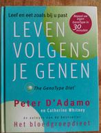 Leven Volgens Je Genen - Peter D'Adamo, Boeken, Gelezen, Dieet en Voeding, Ophalen of Verzenden, Peter D'Adamo en Catherine Whitney