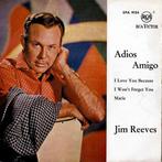 Jim Reeves: Adios amigo. (EP- Duitsland), Ophalen of Verzenden, Gebruikt, EP