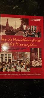 Van de Montelbaantoren naar het Minervaplein, Gelezen, Ophalen of Verzenden, 20e eeuw of later