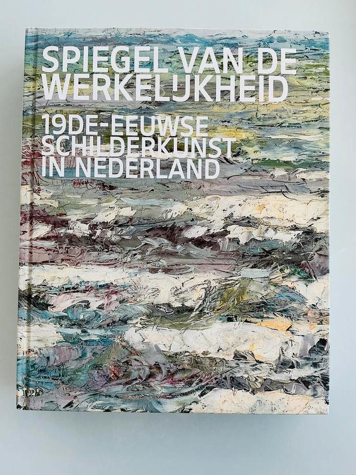 Spiegel van de werkelijkheid.19de-eeuwse schilderkunst in, Boeken, Kunst en Cultuur | Beeldend, Nieuw, Ophalen of Verzenden