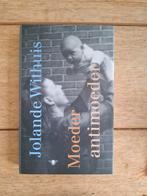 Moeder Antimoeder - Jolande Withuis hardcover als nieuw, Ophalen of Verzenden, Zo goed als nieuw, Nederland