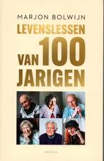 Levenslessen van 100 jarigen - Marjon Bolwijn, 20e eeuw of later, Verzenden, Nieuw, Marjon Bolwijn