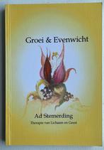 Groei & Evenwicht: Ad Stemerding, Ophalen of Verzenden, Zo goed als nieuw, Overige onderwerpen, A. Stemerding