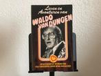 Waldo van Dungen - Leven en Avonturen, Ophalen of Verzenden