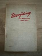Bevrijding van Nederland 1944-1945, Ophalen of Verzenden, Tweede Wereldoorlog, Gelezen, Overige onderwerpen