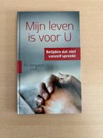 P.J. Vergunst - Mijn leven is voor U, Christendom | Protestants, Ophalen of Verzenden, Zo goed als nieuw, P.J. Vergunst