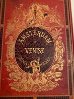 Amsterdam et Venise 1876 H. Havard., Antiek en Kunst, Ophalen of Verzenden