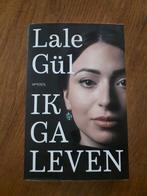 Te koop een gedurfd geschreven boek; Ik ga leven., Boeken, Biografieën, Lale Gül, Nieuw, Ophalen of Verzenden, Religie