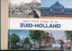 Jouw streek vroeger & nu Zuid Holland Schrijver:Midden,, Boeken, Nieuw, Ophalen of Verzenden