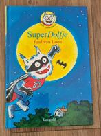 Super Dolfje. Nummer 11. Paul van Loon., Ophalen of Verzenden, Zo goed als nieuw, Paul van Loon