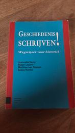 Susan Legêne - Geschiedenis schrijven!, Boeken, Ophalen, Zo goed als nieuw, Susan Legêne; Jeannette Kamp; Sebas Rümke; Matthias van Rossum