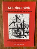 Ton oosterhuis - Een eigen plek 60 jaar De Meene Buurse, Ton Oosterhuis, Ophalen of Verzenden, Zo goed als nieuw, 20e eeuw of later