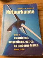 Natuurkunde Deel 2 - C.Giancoli vierde editie, Ophalen of Verzenden, Gelezen, HAVO, Natuurkunde