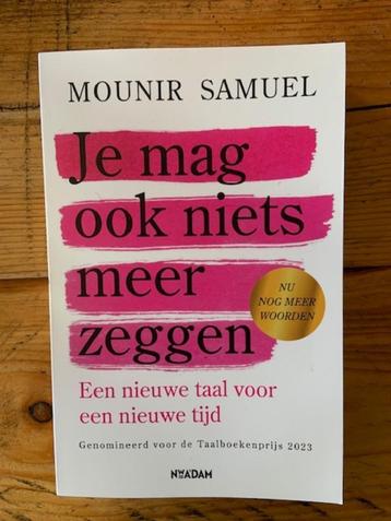 boek Je mag ook niets meer zeggen Mounir Samuel beschikbaar voor biedingen