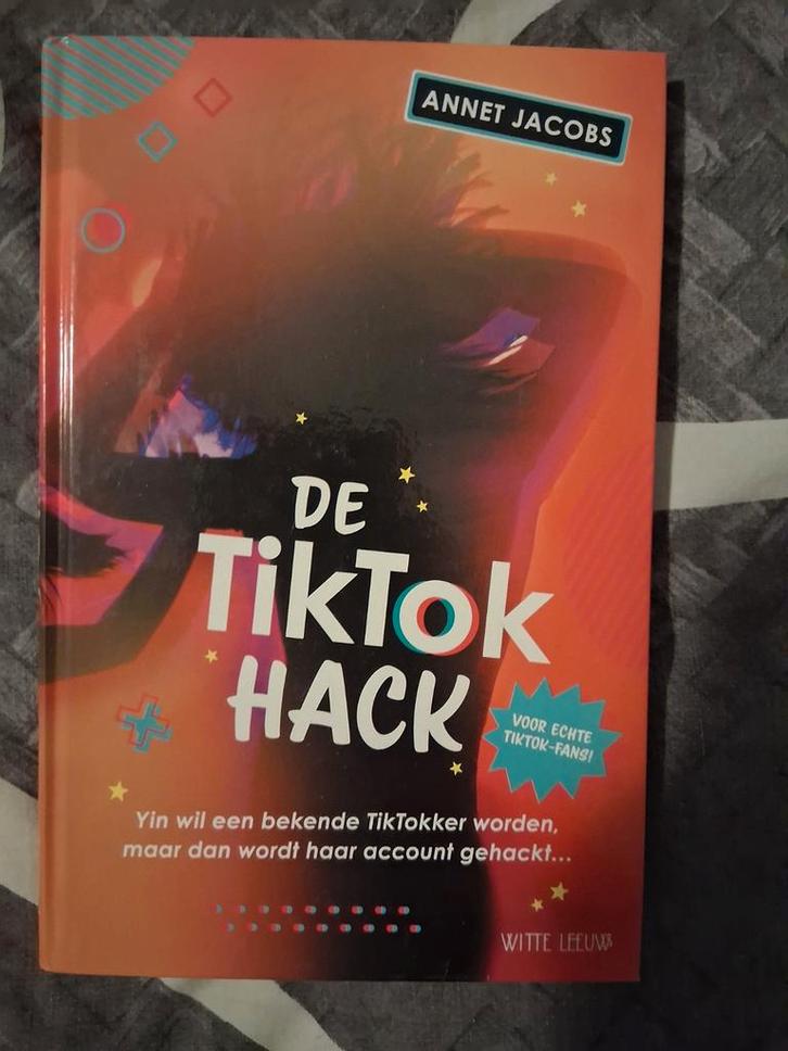 De TikTok Hack - Annet Jacobs, Boeken, Kinderboeken | Jeugd | 13 jaar en ouder, Zo goed als nieuw, Fictie, Ophalen of Verzenden