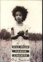 Sanders: ALS MIJN VADER LACHTE, Boeken, Ophalen of Verzenden, Gelezen