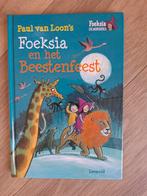 Foeksia en het Beestenfeest, Fictie algemeen, Paul van Loon, Ophalen of Verzenden, Zo goed als nieuw