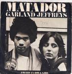 s 1307 Garland Jeffreys – Matador, Gebruikt, Overige genres, 7 inch, Single