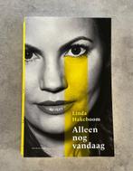 Alleen nog vandaag - Linda Hakeboom, Ophalen of Verzenden, Zo goed als nieuw, Linda Hakeboom, Film, Tv en Media