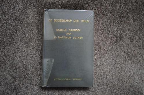 De boodschap des heils | Dr. Martinus Luther, Boeken, Godsdienst en Theologie, Zo goed als nieuw, Christendom | Protestants, Ophalen of Verzenden
