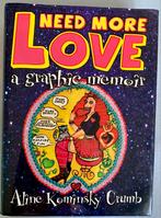 Need more Love - Aline Kominsky Crumb, Ophalen of Verzenden, Zo goed als nieuw