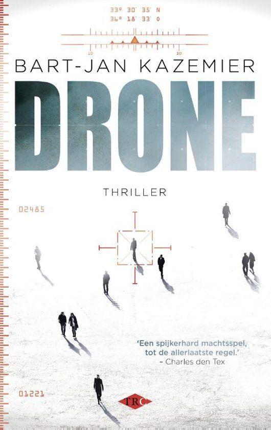 Drone van Bart-Jan Kazemier, Boeken, Thrillers, Zo goed als nieuw, Ophalen of Verzenden