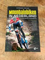 Edward Swier - Mountainbiken in Nederland, Boeken, Lopen en Fietsen, Ophalen of Verzenden, Zo goed als nieuw, Edward Swier