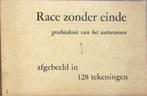 Race zonder einde – Gesch. Autorennen; Schr Roseman; 1956, Ophalen of Verzenden, Gelezen