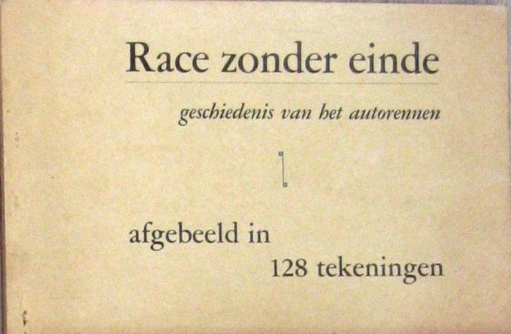 Race zonder einde – Gesch. Autorennen; Schr Roseman; 1956, Boeken, Auto's | Boeken, Gelezen, Ophalen of Verzenden