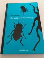 Franz Kafka: De gedaanteverwisseling, Boeken, Ophalen of Verzenden, Zo goed als nieuw
