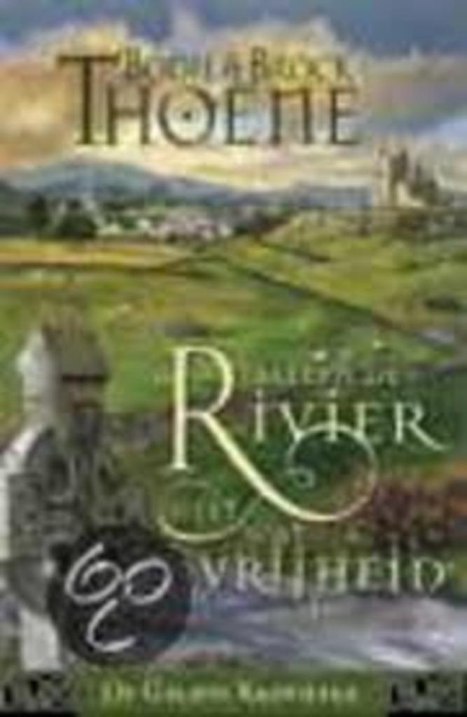 Alleen de rivier weet wat vrijheid is / Thoene (Galway Kron1, Boeken, Godsdienst en Theologie, Zo goed als nieuw, Christendom | Protestants