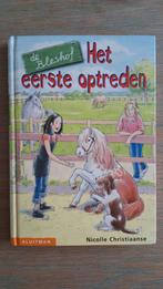 De Bleshof - Het eerste optreden, Ophalen of Verzenden, Zo goed als nieuw, Nicolle Christiaanse, Fictie algemeen