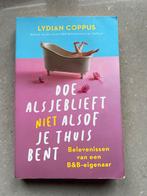 Doe alsof je thuis bent - Lydian Coppus, Ophalen of Verzenden, Gelezen, Nederland