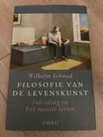Filosofie van de levenskunst - Wilhelm Schmid, Boeken, Verzenden, Zo goed als nieuw, Cultuurfilosofie