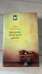 Edgar Hilsenrath - Het sprookje van de laatste gedachte, Ophalen of Verzenden, Zo goed als nieuw, Nederland, Edgar Hilsenrath