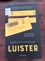 Sacha Bronwasser - Luister, Sacha Bronwasser, Ophalen of Verzenden, Zo goed als nieuw, Nederland