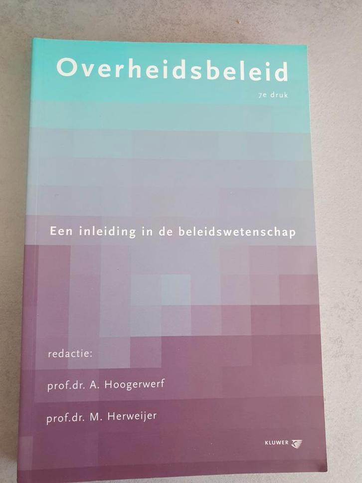 Overheidsbeleid - Inleiding beleidswetenschap, Boeken, Studieboeken en Cursussen, Zo goed als nieuw, WO, Gamma, Ophalen of Verzenden