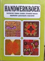 Handwerkboek,Borduren-haken-breien-weven-patchwork-macramé, Breien of Haken, Zo goed als nieuw, Verzenden