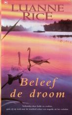 LUANNE RICE Beleef de droom & Zomerlicht, Boeken, Ophalen of Verzenden, Gelezen, Luanne Rice