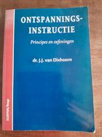 Ontspanningsinstructie - van Dixhoorn, Ophalen of Verzenden, Gelezen, Overige onderwerpen, Dr. J.J. van Dixhoorn