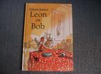LEON EN BOB, DOOR SIMON JAMES, PLOEGSMA, Ophalen of Verzenden, Fictie algemeen