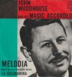 John woodhouse melodia vinyl single, Cd's en Dvd's, Vinyl Singles, Ophalen of Verzenden, Zo goed als nieuw, Overige genres, Single