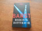 Boek: Boris O Dittrich - Barst (klein), Ophalen, Zo goed als nieuw