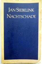 Jan Siebelink - Nachtschade, Boeken, Literatuur, Gelezen, Ophalen of Verzenden, Nederland