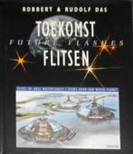 Toekomst flitsen - visies op onze waterplaneet, Boeken, Ophalen of Verzenden, Nieuw